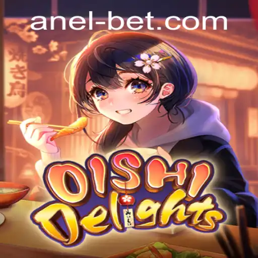 Explorando OishiDelights: O Mundo de Anel Bet
